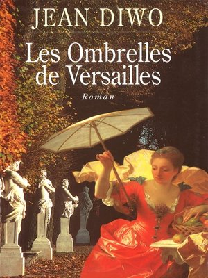 cover image of Les Ombrelles de Versailles
